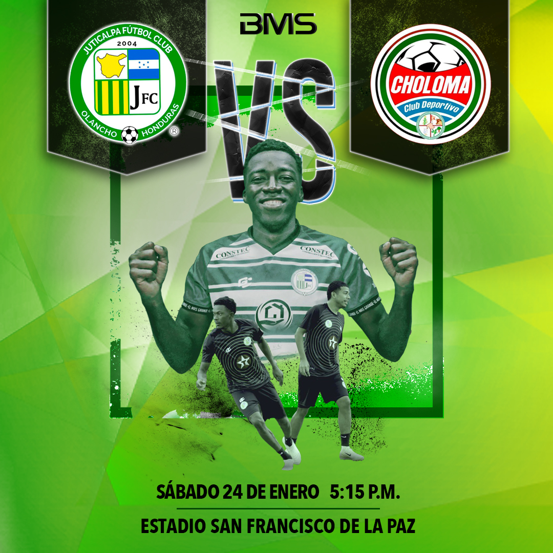 JUTICALPA VS CHOLOMA